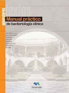 Manual práctico de bacteriología clínica. Coordinadora: Judith Velasco