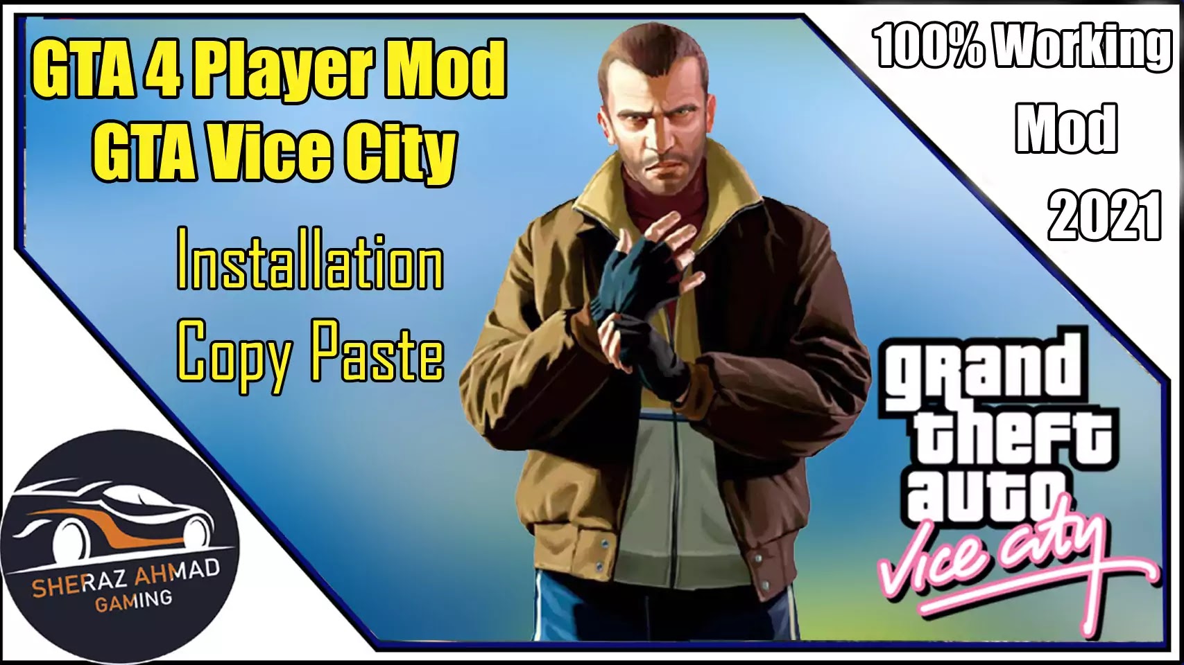 Download GTA 4 Player Mod For GTA Vice City - Sheraz Ahmad Gaming
