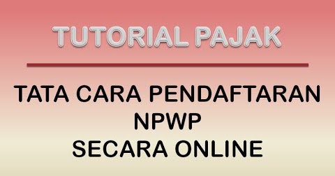 Cara Daftar Pajak Online Dengan Mudah