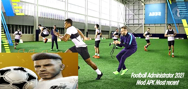 Football Administrator 2021 Mod Apk Most Recent Games