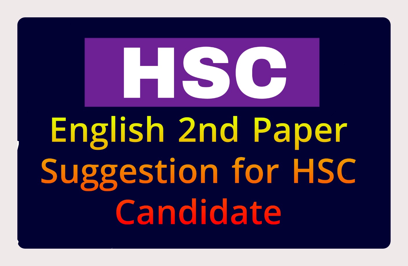 Most Important 8 Formal Letter for HSC Candidate with Answer HSC Preparation