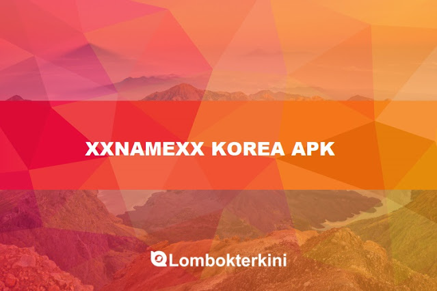 Xxnamexx Mean In Korean Apk
