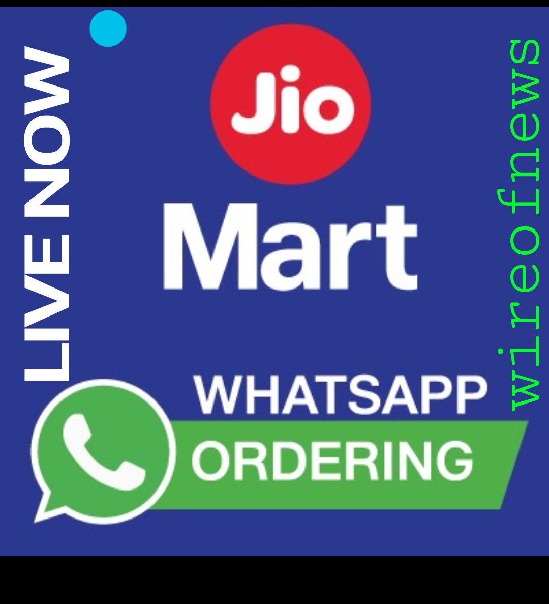 JioMart An WhatsApp based facebookjio venture.