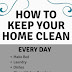 How To Keep Your Home Clean