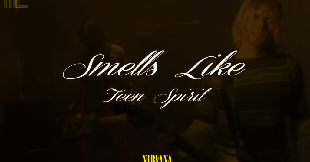 Nirvana: Nirvana - Smells Like Teen Spirit
