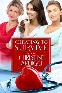 Cheating to Survive (Christine Ardigo)