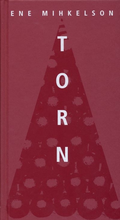 Kirjanduslik päevaraamat (2014 .) Ene Mihkelson Torn (2010)