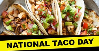 National Crunchy Taco Day Wishes Awesome Images, Pictures, Photos, Wallpapers