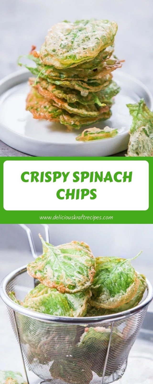 CRISPY SPINACH CHIPS