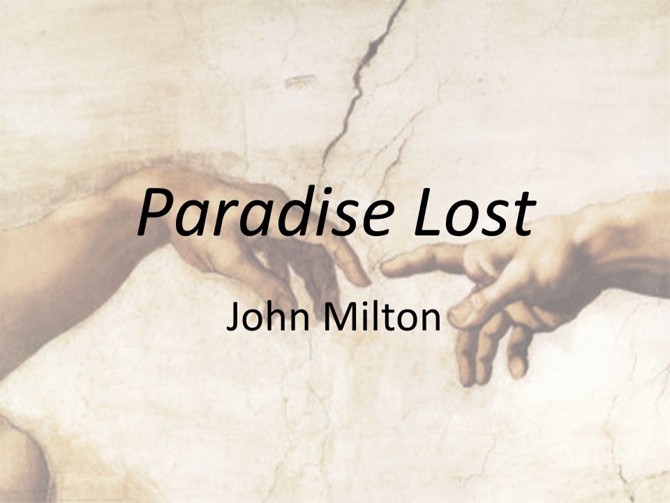 Motivational Life with IiteratureAll You Need To Know Paradise Lost