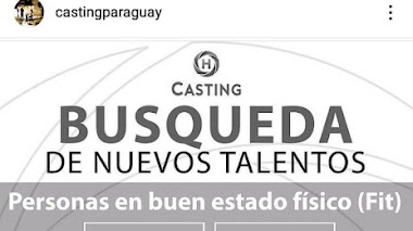 CASTING en PARAGUAY: Se buscan NUEVOS TALENTOS, ACTORES y ACTRICES de 25 a 40 años y NIÑO de 7 años para COMERCIAL