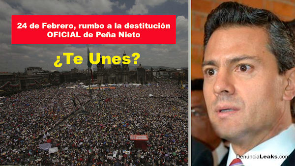  Mexicanos lanzan ULTIMÁTUM a Peña Nieto, convocan a marcha MASIVA el 24 para la destitución OFICIAL de su cargo '