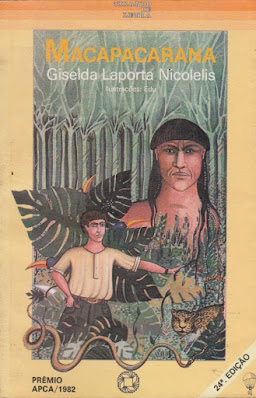 Macapacarana | Giselda Laporta Nicolelis | Editora: Atual | Coleção: Tirando de Letra | 1988 - 2001 |