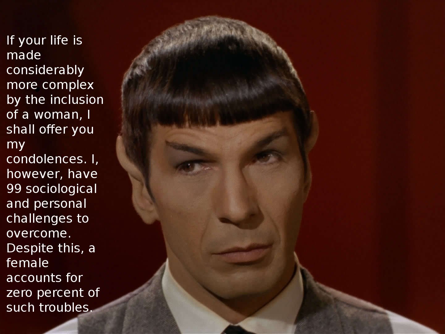 Power Is A State Of Mind My Inclusion To The Spock Meme.