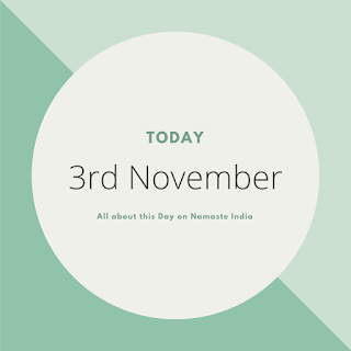 3rd November - A Day in the life of India
