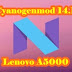 Upgrade Lenovo A5000 To Android Nougat 7.1 [Unofficial]