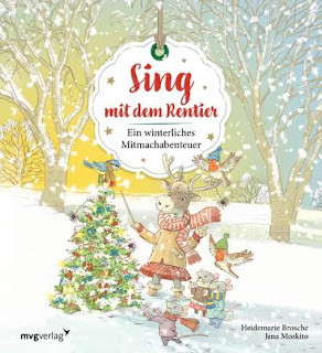 Mitmachgeschichte für Kinder ab 3: "Sing mit dem Rentier" von Heidemarie Brosche