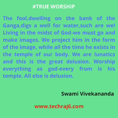 True Worship Quotes By Swami Vivekananda