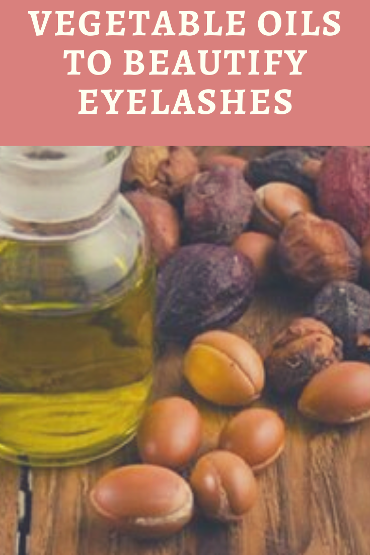 Vegetable Oils to Beautify Eyelashes