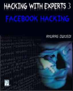 Hacking With Experts 3 (Facebook Hacking) Books Free Download