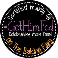 I was Featured on The Baking Fairy Get Him Fed Friday!