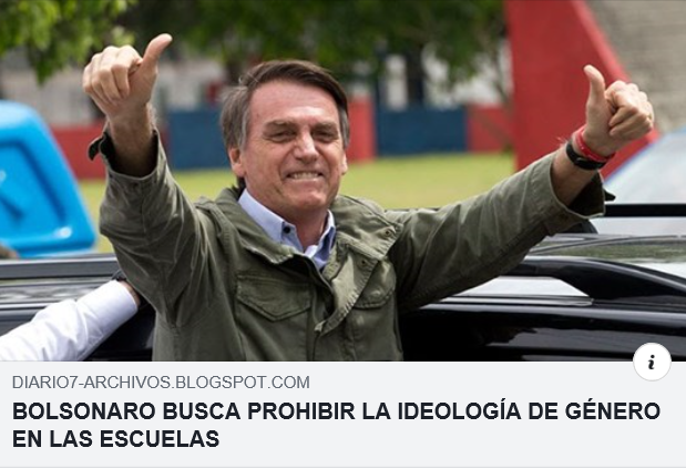 https://diario7-archivos.blogspot.com/2019/09/bolsonaro-busca-prohibir-la-ideologia.html