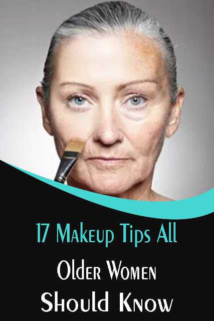 17 Makeup Tips All Older Women Should Know