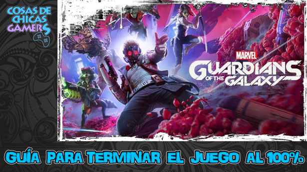 Guía Guardianes de la Galaxia para completar el juego
