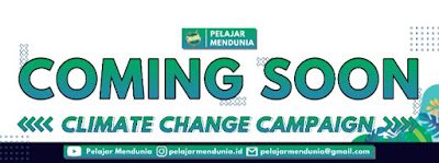 Pelajar Mendunia Siap Galakkan Kampanye Perubahan Iklim Pelajar Mendunia Siap Galakkan Kampanye Perubahan Iklim