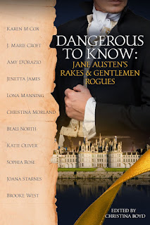 Book Cover: Dangerous to Know: Jane Austen's Rakes & Gentleman Rogues by Various - Anthology Edited by Christina Boyd Book Cover: Dangerous to Know: Jane Austen's Rakes & Gentleman Rogues by Various - Anthology Edited by Christina Boyd