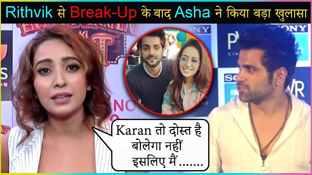 Breakup : Rithvik Dhanjani and Asha Negi's relationship hits a rough patch?