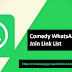 Join Now! Comedy WhatsApp Group Join Link List 2019 | Whatsapp Group Join Links