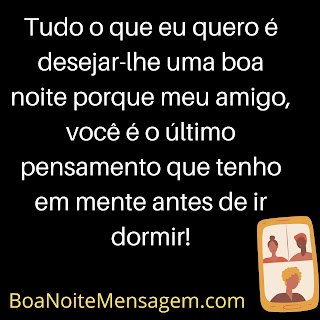 Featured image of post Mensagem De Boa Noite Para Amiga Especial Para Celular