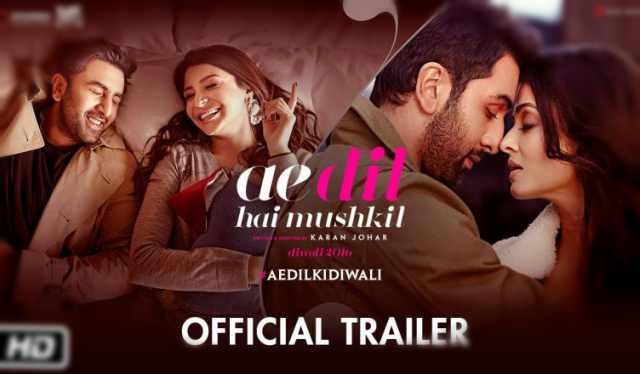 Ae Dil Hai Mushkil Movie Trailer 