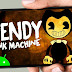BAIXE DE GRAÇA: Bendy and The Ink Machine (Android)