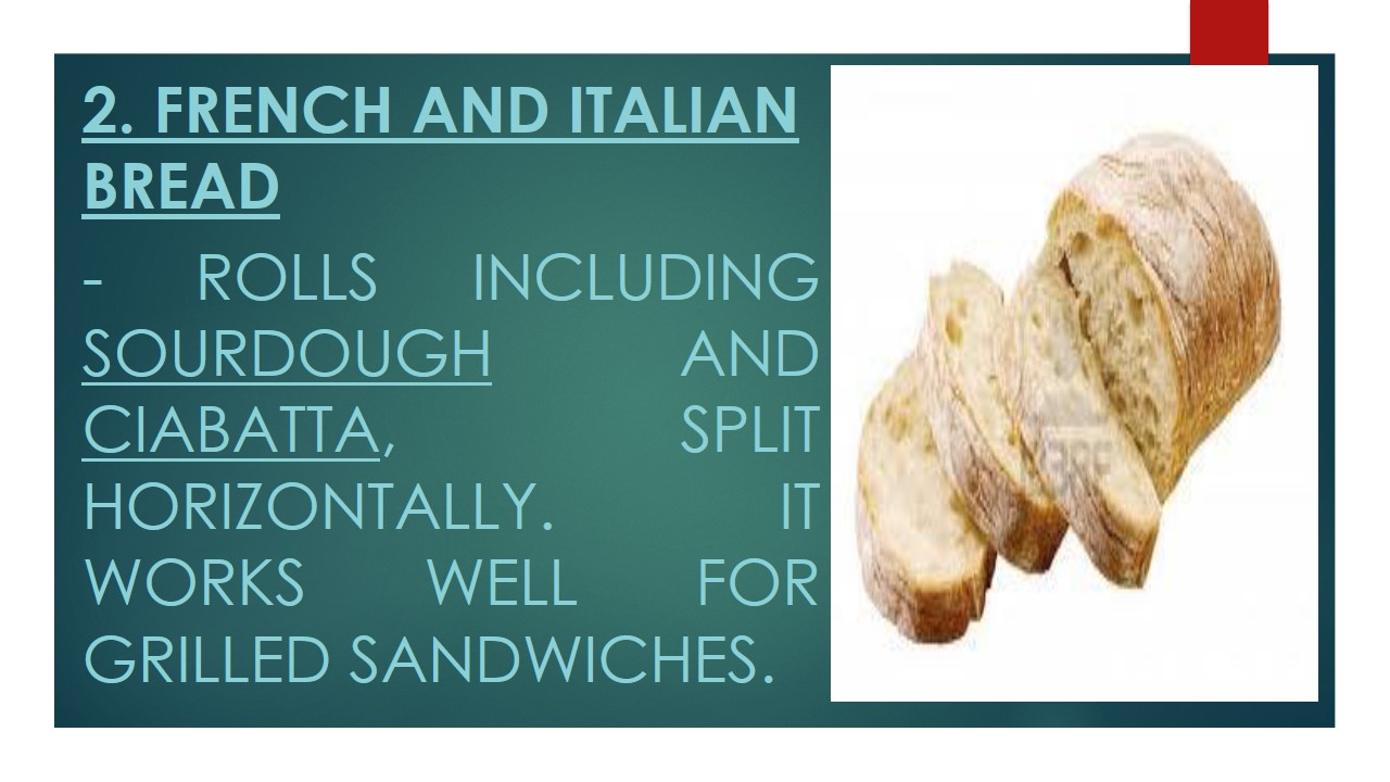 GRADE 9 Basic Components Of A Sandwich PPT