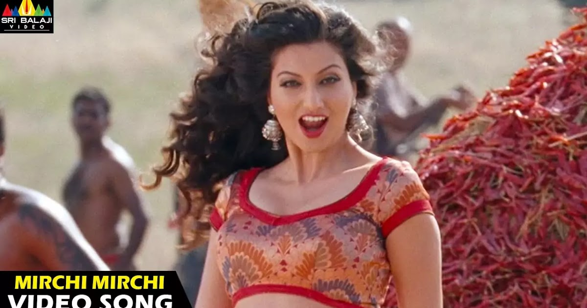 Mirchi Mirchi Song Lyrics in Telugu Mirchi Song Song Lyrics