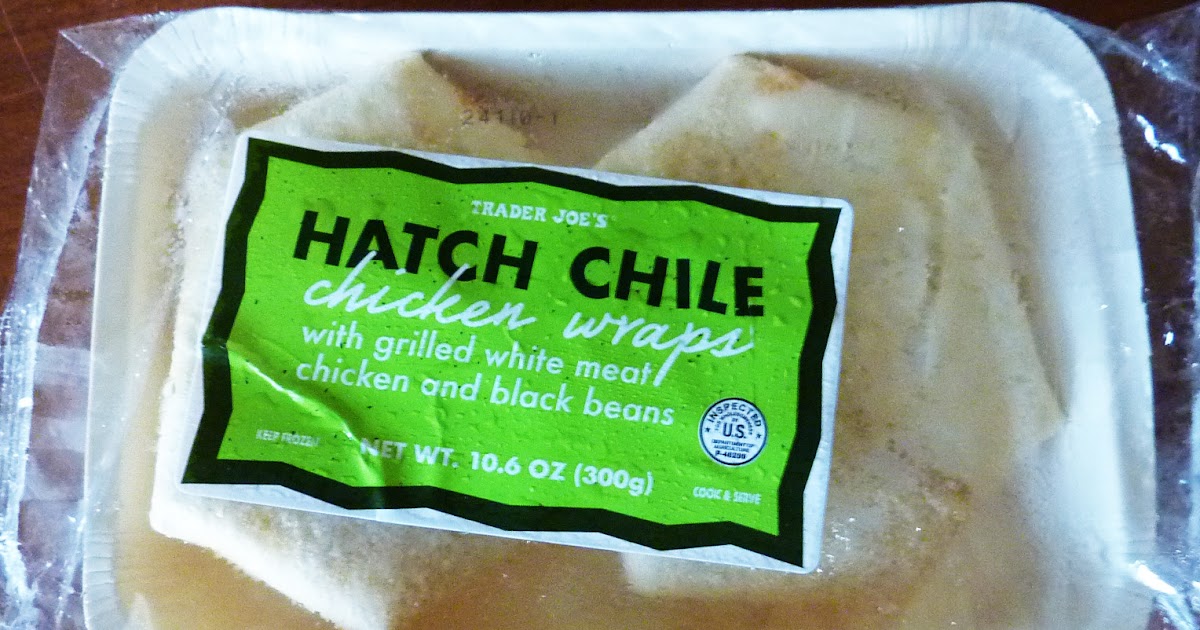 What's Good at Trader Joe's? Trader Joe's Hatch Chile Chicken Wraps