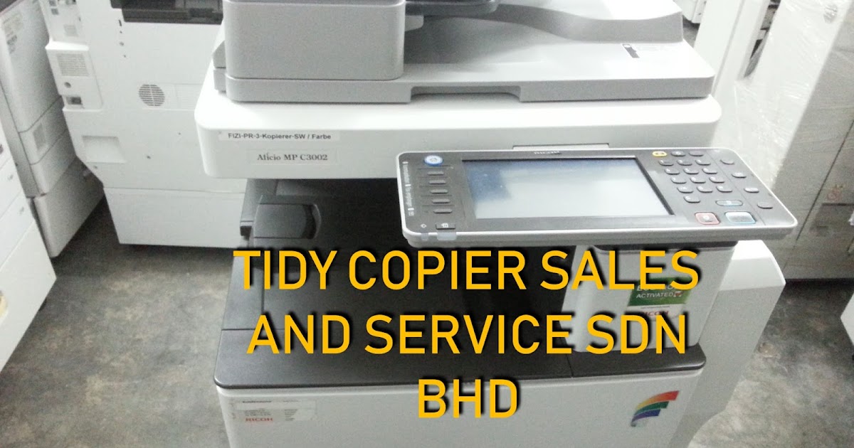 Tidy Copier Sales And Service Sdn Bhd COPIER MPC 3002