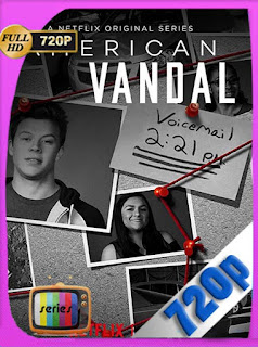 American vandal Temporada 1-2 [720p] Latino [GoogleDrive] SXGO