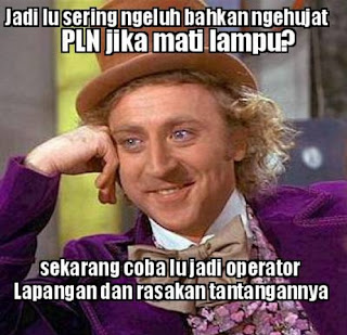19 Meme Gokil Sindir PLN Berikut Akan Menyadarkanmu Tentang Beratnya Tugas Operator Lapangan