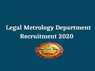 Kerala PSC Legal Metrology Department Recruitment 2020
