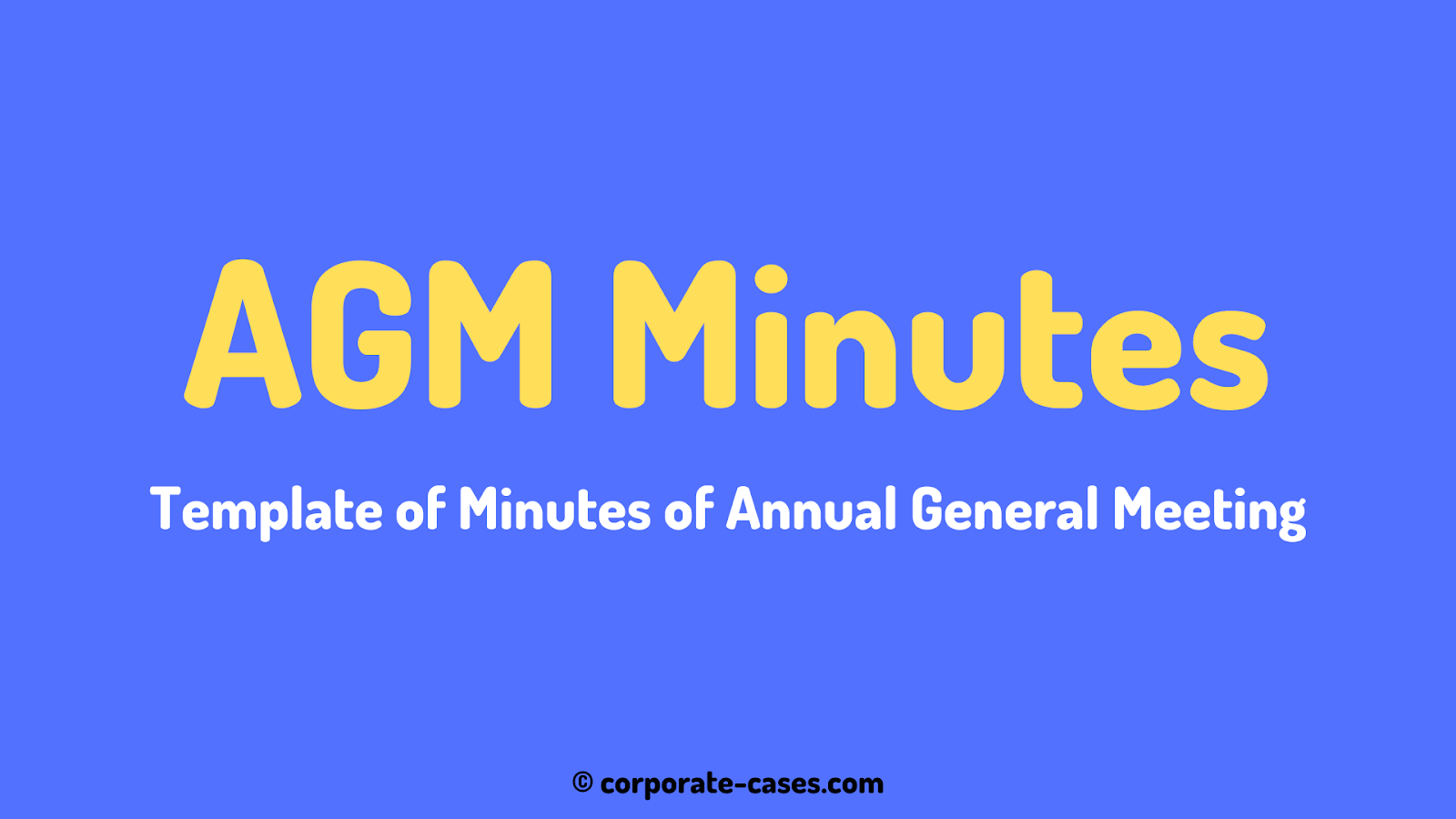 AGM Annual General Meeting Minutes Sample Template Format Pertaining To Minutes Of Shareholders Meeting Template
