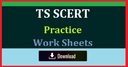 TS SCERT Subject wise Medium wise Worksheets Download for Classes 2 3 4 TS SCERT Subject wise Medium wise Worksheets Download for Classes 2 3 4
