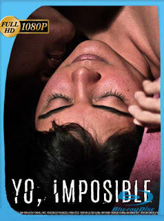 Yo Imposible (2018) HD [1080p] Latino [GoogleDrive] SXGO