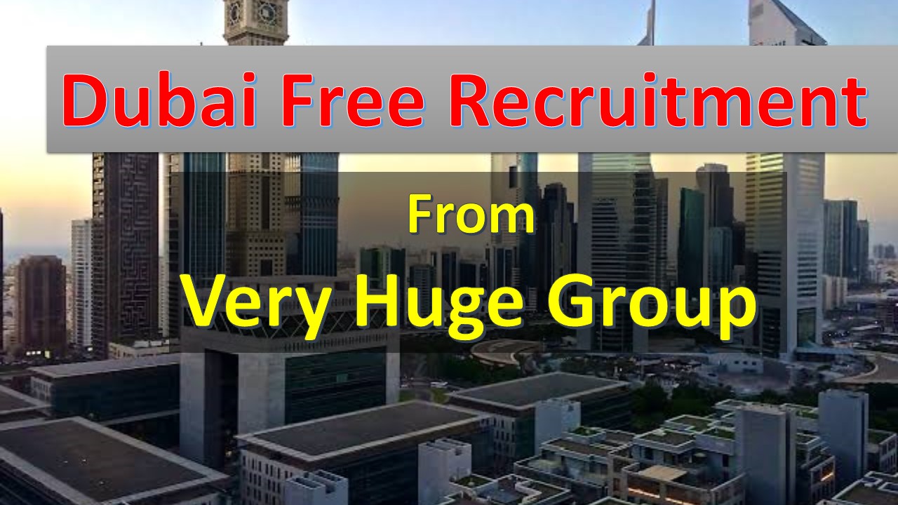 Dubai Very Big Group Hiring Now Dubai Jobs Apply Fast