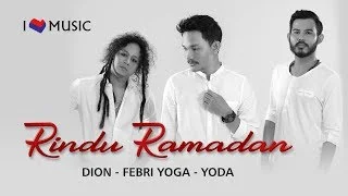 Lirik Lagu Dion - Febri Yoga - Yoda - Rindu Ramadan