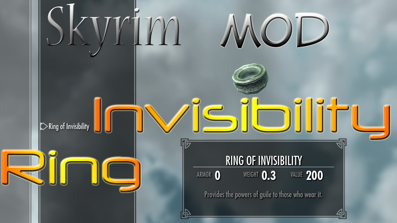Skyrim Invisibility Ring Mod ?! DewBreaker's Channel Blog