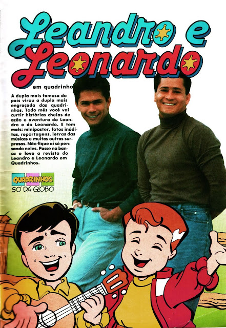 Propaganda do lançamento do gibi da dupla sertaneja Leandro & Leonardo, em 1991.