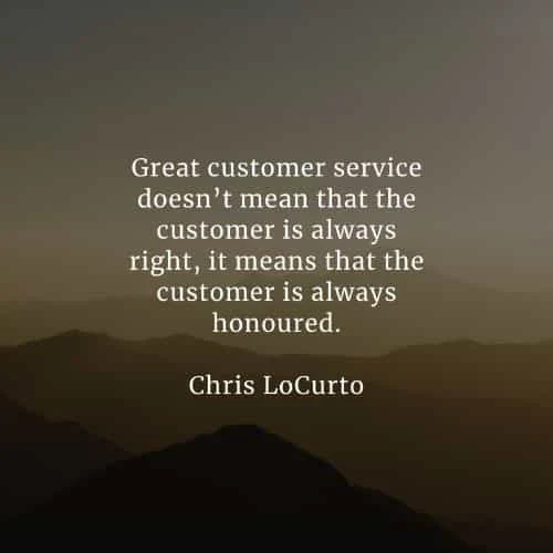 Customer service quotes that'll inspire the way you think